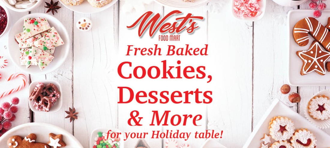 Fresh Baked Cookies, Desserts & More for your Holiday table!